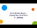 Webinar: Form Builder Basics series: Create your first form