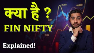 Fin-Nifty Kya Hai | Nifty Financial Services Index - Explained! | How to invest in? | #finnifty