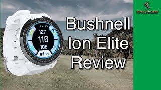 Bushnell Ion Elite GPS Watch Review #ionelite #bushnell