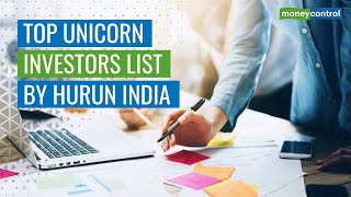 Top Investors Who Have Invested In Indian Unicorns