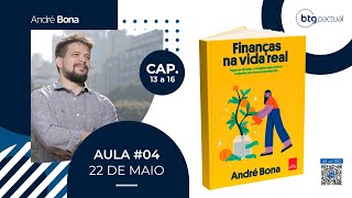 Finanças pessoais - Live #4/4 - Livro: Finanças na vida real - André Bona