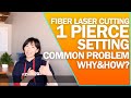 Pierce in Fiber Laser Cutting | Perforation in Laser Cutting 1