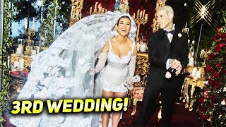 Kourtney Kardashian and Travis Barker's THIRD Amazing Wedding
