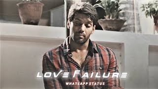 Love Failure💔 || Raja Rani Movie Dialogue✨ || Whatsapp Status