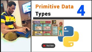 LESSON 4. PYTHON -- // PRIMITIVE DATA TYPES// -- String / Integers / Boolean / Float //