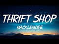 Thrift Shop (feat. Wanz, Ryan Lewis) - Macklemore - (lyrics)