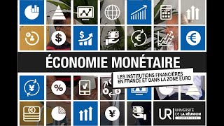 Webinaire 5 : Les institutions financières en France et dans la zone euro