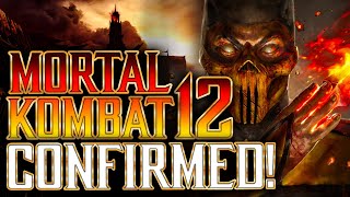 Mortal Kombat 12 Officially CONFIRMED