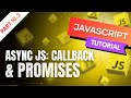 Async JavaScript Ep.10.2 (Full JavaScript Course) Callbacks, Promises & Async/Await Explained |