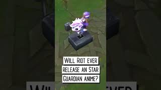 Will Riot Ever Release An Star Guardian Anime?