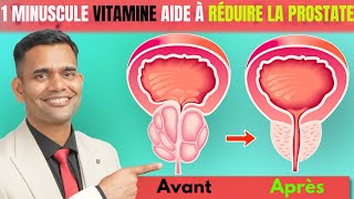 Une petite vitamine aide à réduire la taille de la prostate | Vitamine pour Ameliorer la prostate