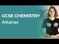 Alkenes | 9-1 GCSE Chemistry | OCR, AQA, Edexcel