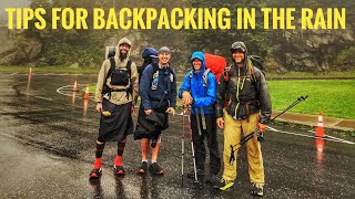 TIPS FOR BACKPACKING IN THE RAIN