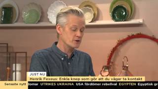 Henrik Fexeus tips på hur man kan ta kontakt med nya människor - Nyhetsmorgon (TV4)