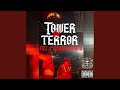 Tower of Terror (feat. Yungboyvegeta)