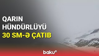 Daşkəsəndə qarın hündürlüyü 30 sm-ə çatdı