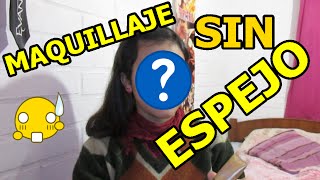 Me Maquillo SIN ESPEJO | KattNyan