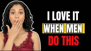 13 Secret Things Women CRAVE From Men But Will NEVER Admit|Female Psychology