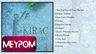 Kıraç - Söğüdün Yaprağı (Official Audio)