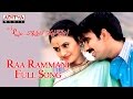 Raa Rammani Full Song Avunu Validdharu Istapaddaru Movie || Ravi Teja, Kalyani