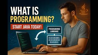 Before Learning Java: Must-Know Basics + How to Install Java JDK & Write Your First Program