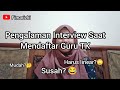 Pengalaman Interview Calon Guru TK