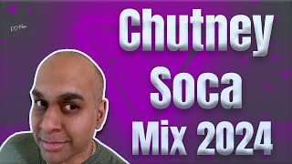 Chutney Soca Mix 2024 Songs Sati, Jo, GI, Savita Singh, Tony Cuttz, Saltfish