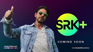 King Khan announces his OTT platform ‘SRK+ I Boogle Bollywood