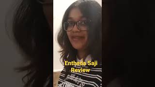 Enthada Saji review enthada saji public response