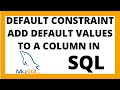 DEFAULT in SQL | Add default values to a column in a table