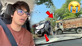 Khatarnak Accident Ho Gaya truck Aur Car Ka || Sourav Joshi Vlogs 😱😭