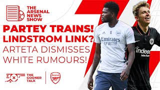 The Arsenal Transfer Show EP192: Partey & White injury boost, Lindstrom Links, Zinchenko & More!