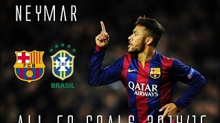 Neymar // All 50 Goals for Barcelona & Brazil 2014/15 // HD