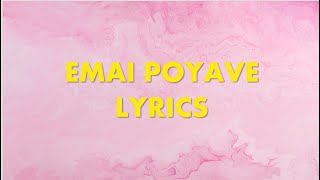 Sid sriram and Vishal Chandrasekhar - Emai Poyave (lyrics)