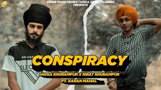 Conspiracy - Jagga Khurampur  | Kirat Khurampur | Karan Mahal | Punjabi Song 2020 | Punjabi Song