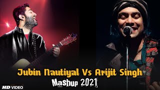 Jubin Nautiyal Vs Arijit Singh Mashup | Chillout Mashup | Breakup Mashup | Lofi Songs Find Out Think