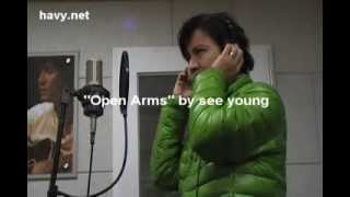 open arms sung by see young