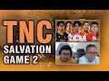 TNC PREDATOR vs SALVATION GAMING - GAME 2 - WATCH PARTY WITH CHIEF ARMEL AND SIR ERIC - ELITE LEAGUE