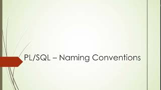 PL/SQL - Naming Conventions