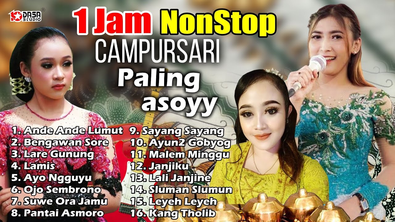 1 Jam Nonstop Campursari Paling Asoyy Youtube