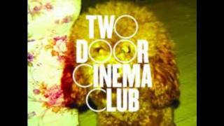 Two Door Cinema Club - Undercover Martyn (Passion Pit Remix)