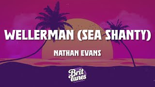 Nathan Evans - Wellerman (Sea Shanty) (Lyrics)