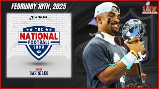 SB CHAMPS! The National Football Show with Dan Sileo | Monday February 10th, 2025