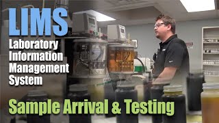 LIMS - Sample Arrival & Testing