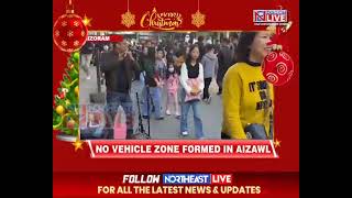 Mizoram: Aizawl Declares No Vehicle Zone Ahead of Christmas as Festive Spirit Sweeps City