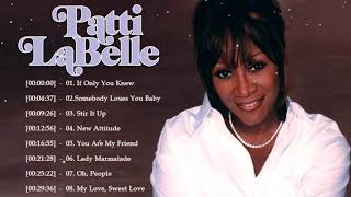 Patti LaBelle Greatest Hits (FULL ALBUM) - Best of Patti LaBelle [PLAYLIST HQ/HD]