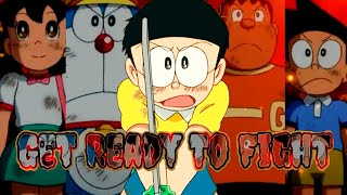 Doraemon [ Amv ] Get Ready To Fight