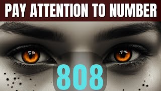 Why You're Seeing 808 | Angel Number 808 Meaning Love - Twin Flame, Bible Verse