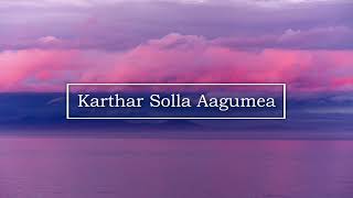 Karthar Solla Aagumea