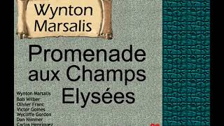 Wynton Marsalis:   Promenade aux Champs Elysées